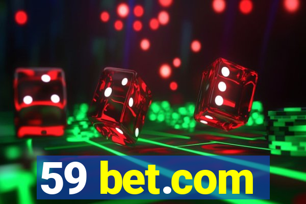 59 bet.com